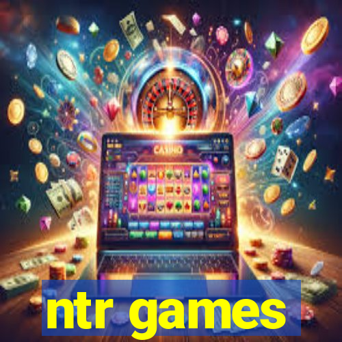 ntr games